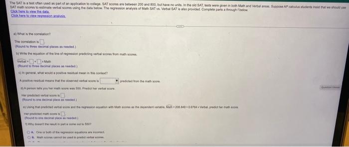 The SAT is a test often used as part of an | Chegg.com