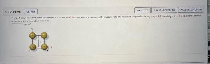 Solved of inertia of the wystem about the 4 axit. y9−m2 | Chegg.com