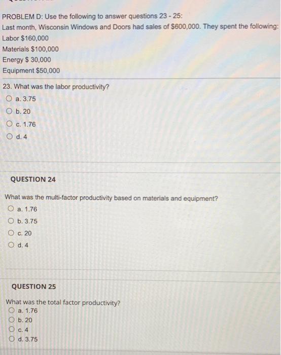 Solved PROBLEM D: Use the following to answer questions | Chegg.com