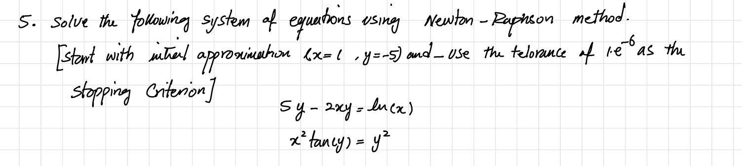 Solved 5. Solve the following system of equations using | Chegg.com