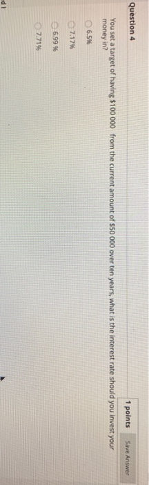 Solved Question 4 1 points Save Answer You set a target of | Chegg.com