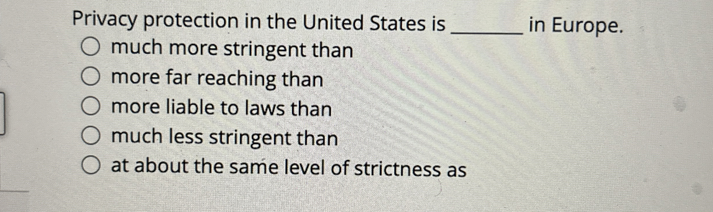 Solved Privacy protection in the United States isin | Chegg.com