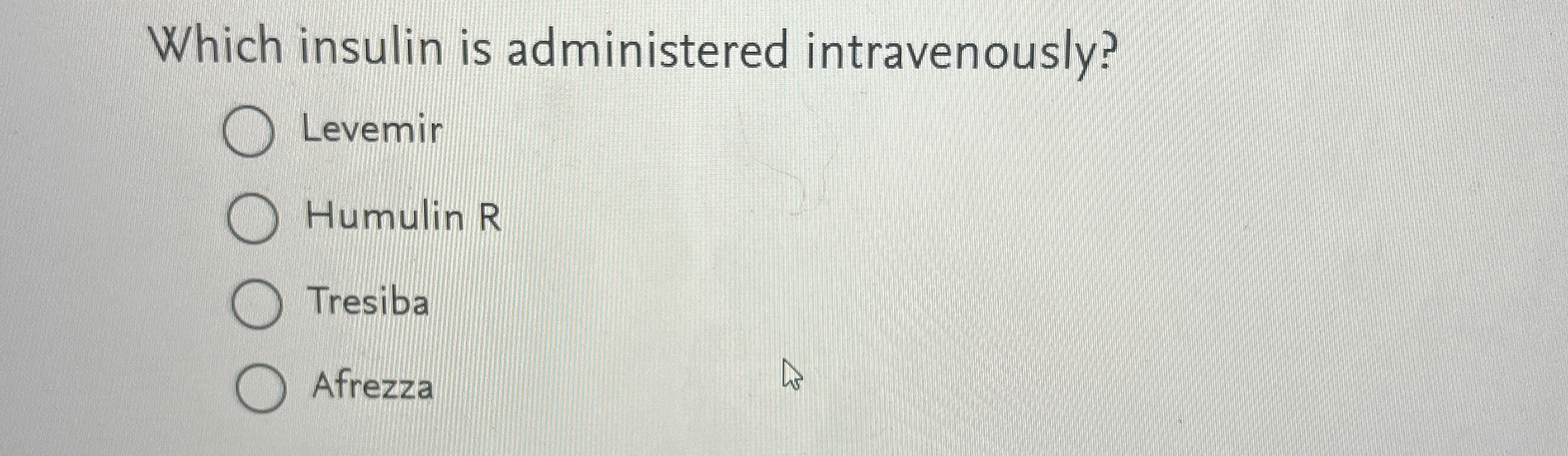 Solved Which insulin is administered