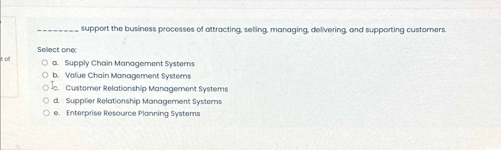 Solved support the business processes of attracting,