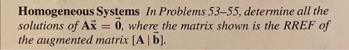 Solved Homogeneous Systems In Problems 53-55, determine all | Chegg.com