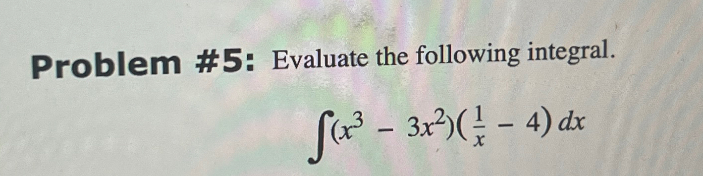 Solved Problem #5: Evaluate the following | Chegg.com