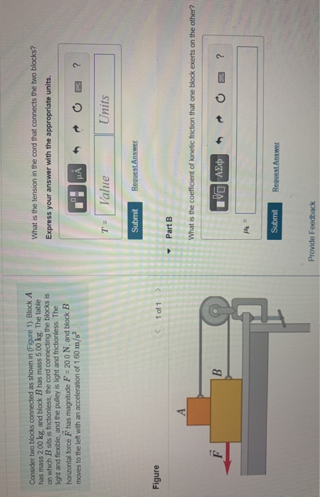 Solved Consider Two Blocks Connected As Shown In Figure Chegg Com