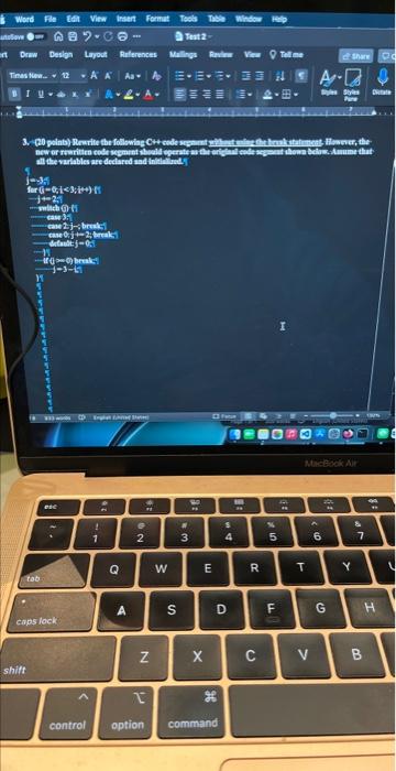 Solved 1. Rewrite the following C++ code segment without | Chegg.com