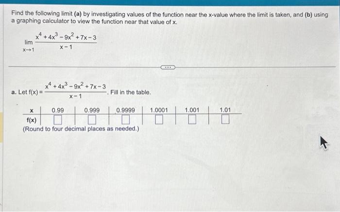 Solved Find the following limit (a) by investigating values | Chegg.com