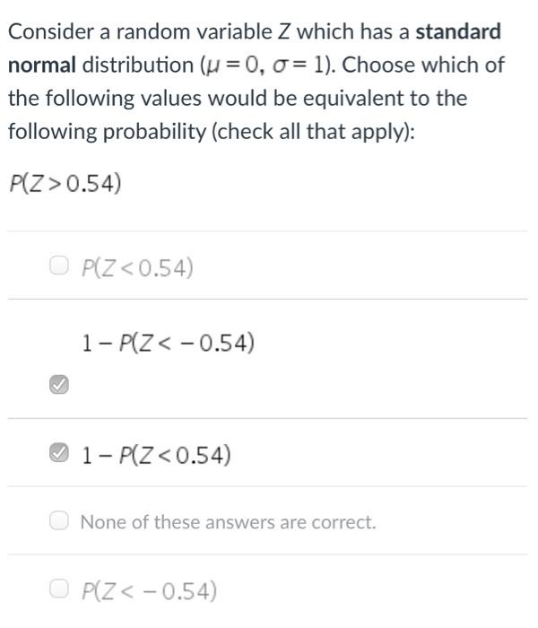 Solved Consider a random variable Z which has a standard | Chegg.com