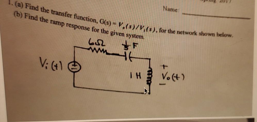 Solved 1. (a) Find the transfer function, G(S) - V.(s)/(s), | Chegg.com