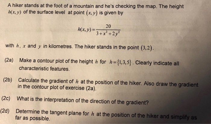 Benjamin Hiking Math Question Solved A hiker stands at the foot of a mountain and he's | Chegg.com