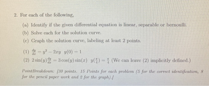 Solved 2. For each of the following, (a) Identify if the | Chegg.com