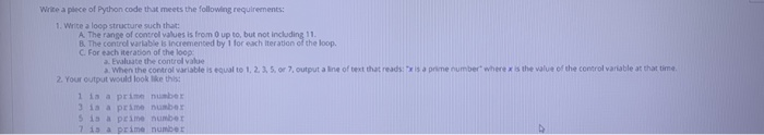 Solved Write a piece of Python code that meets the following | Chegg.com