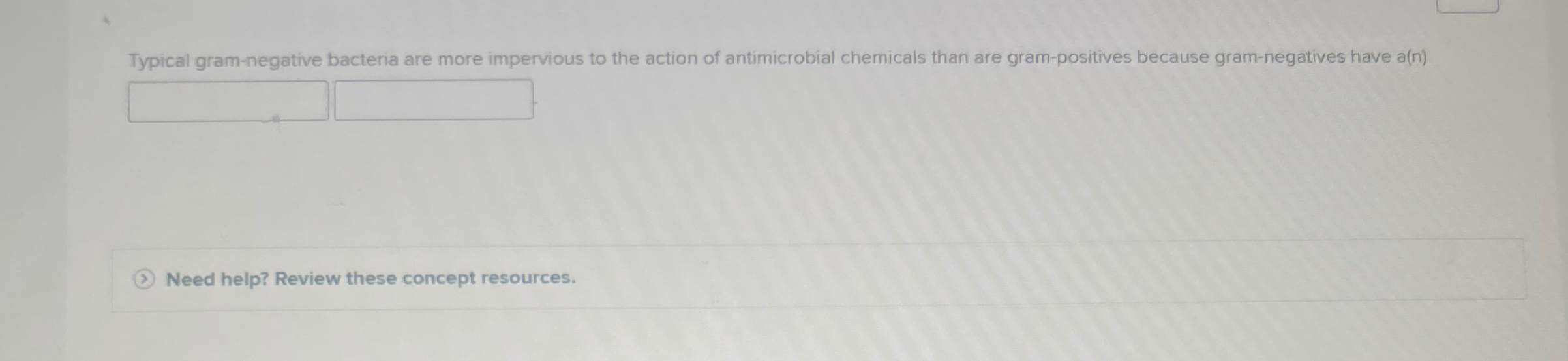 Solved Typical gram-negative bacteria are more impervious to | Chegg.com