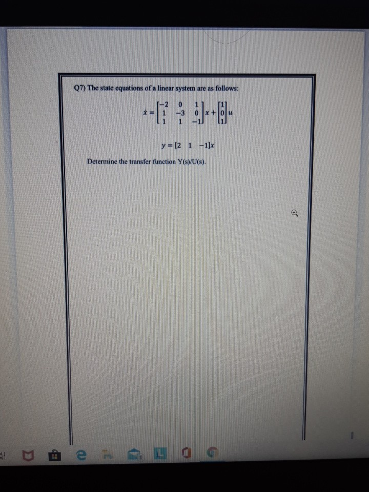 Solved 07) The state equations of a linear system are as | Chegg.com