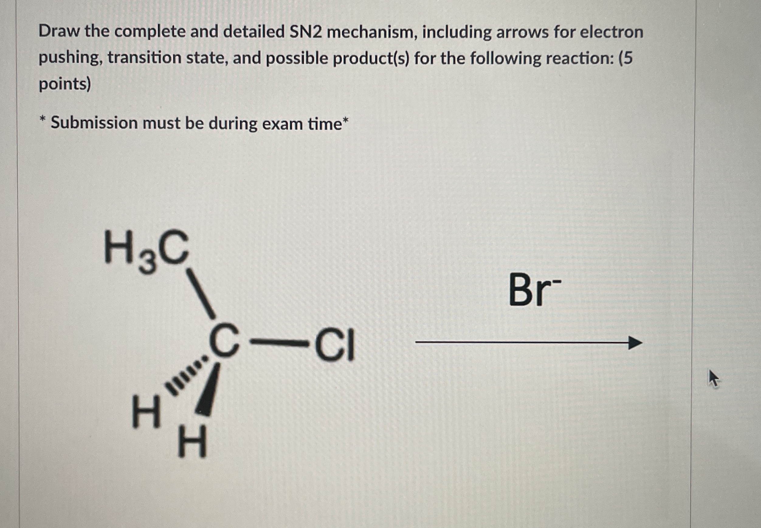 Solved Draw the complete and detailed SN2 ﻿mechanism, | Chegg.com