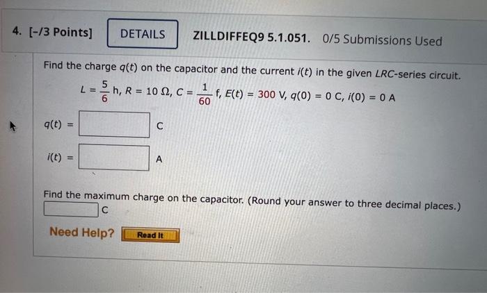 Find the charge \( q(t) \) on the capacitor and the current \( i(t) \) in the given \( L R C \)-series circuit. \[ \begin{arr