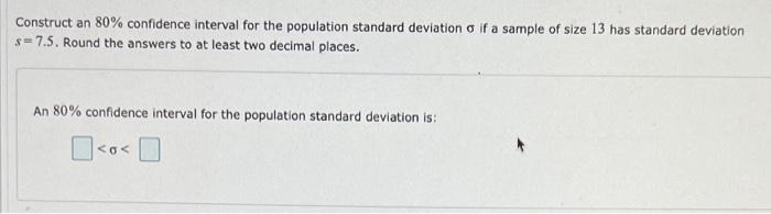 Solved Construct an 80% confidence interval for the | Chegg.com