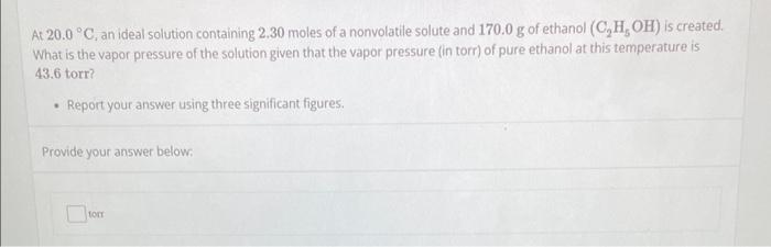 Solved At 20.0∘C, an ideal solution containing 2.30 moles of | Chegg.com