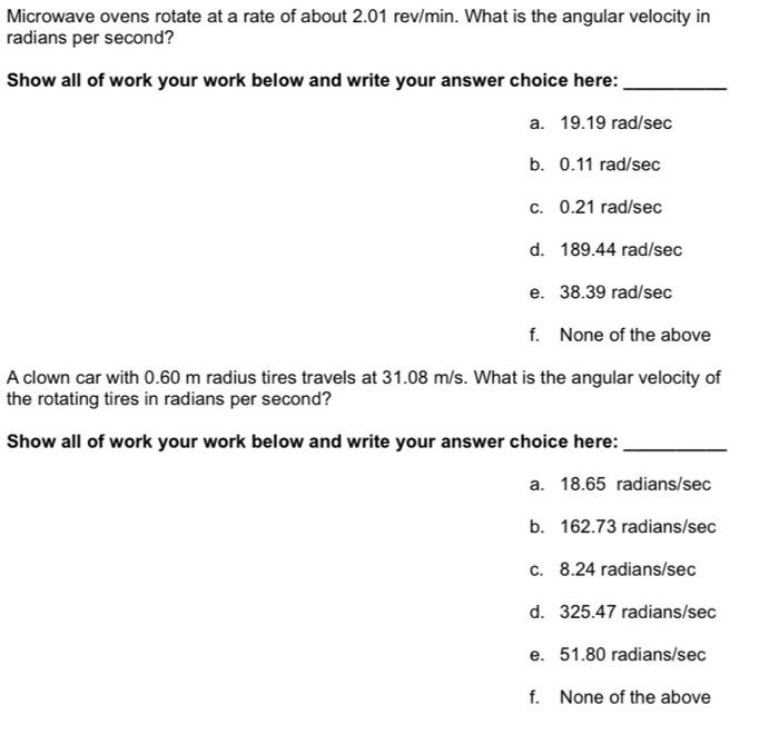 Solved Microwave ovens rotate at a rate of about 2.01
