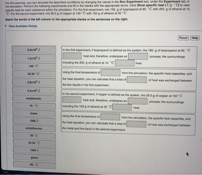 Solved For this exercise, you can simulate the described | Chegg.com