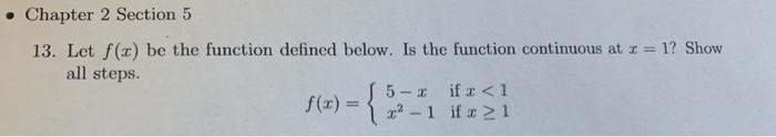 Solved • Chapter 2 Section 5 13. Let f(x) be the function | Chegg.com