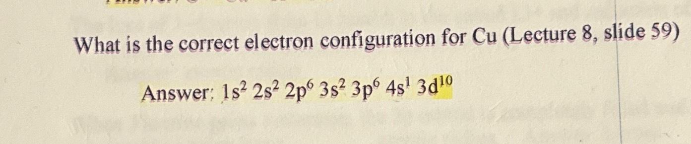 Solved What Is The Correct Electron Configuration For