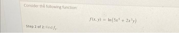 Solved Consider the following function: Step 2 of 2: Find | Chegg.com