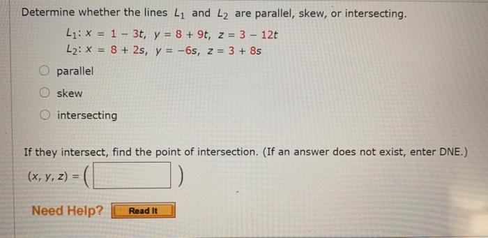 Solved Determine Whether The Lines L1 And L2 Are Parallel, | Chegg.com