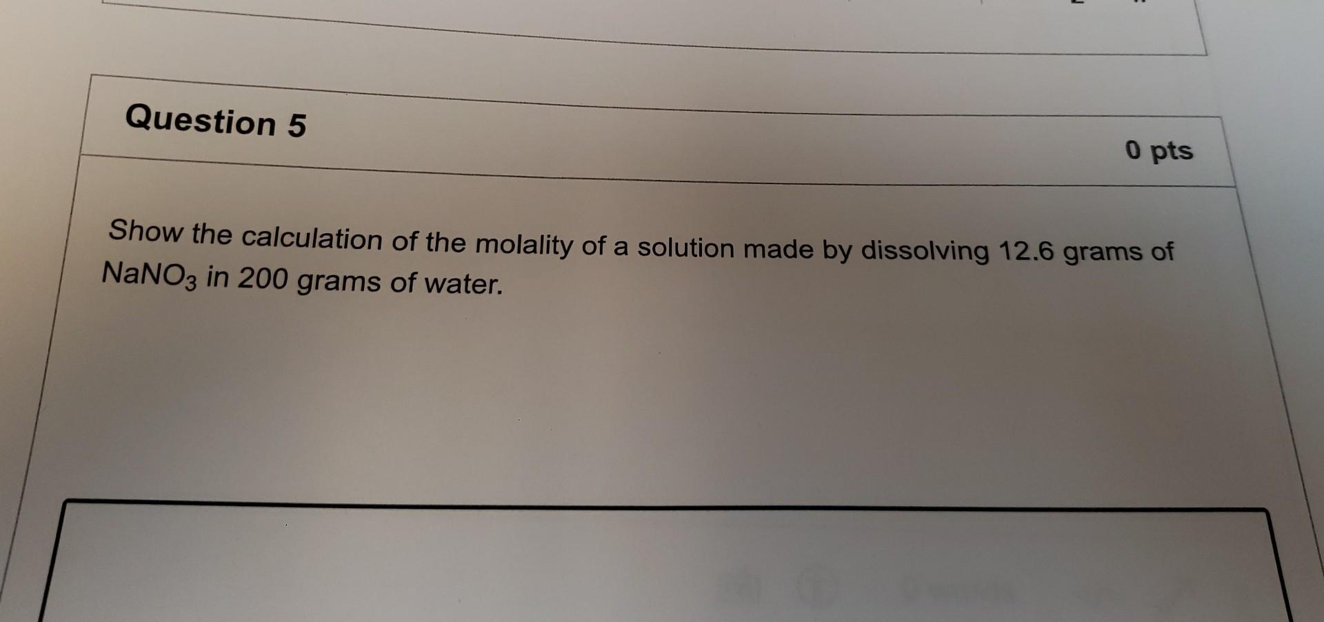 Solved Show the calculation of the molality of a solution | Chegg.com
