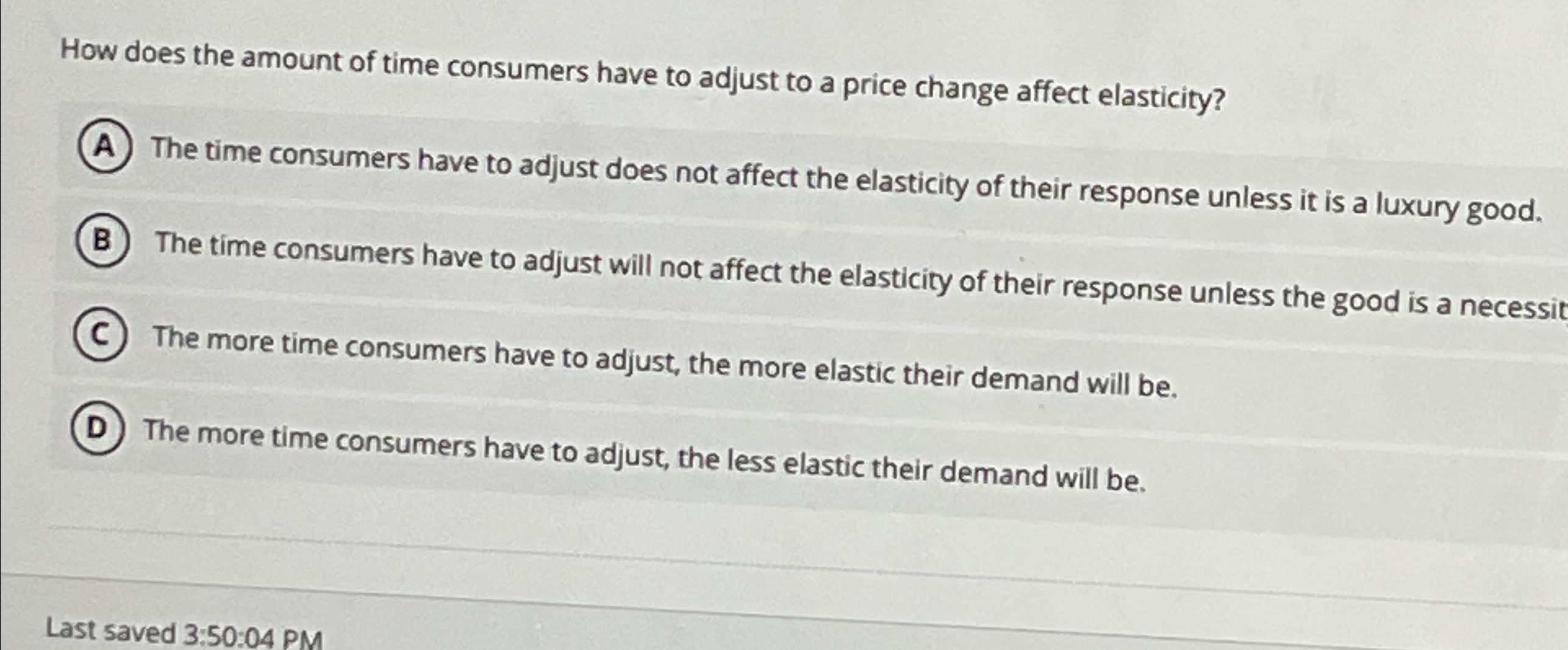 Solved How does the amount of time consumers have to adjust | Chegg.com