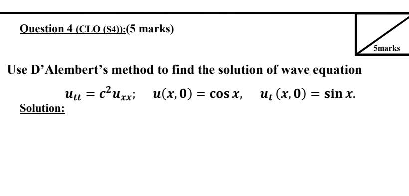 Solved Question 4 (CLO (S4)):(5 marks) Smarks Use | Chegg.com
