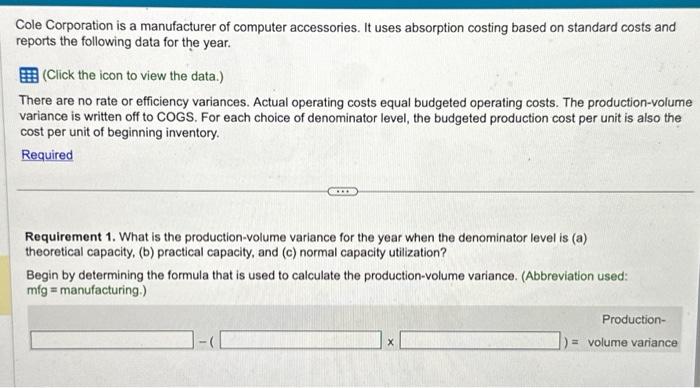 Solved Cole Corporation Is A Manufacturer Of Computer | Chegg.com