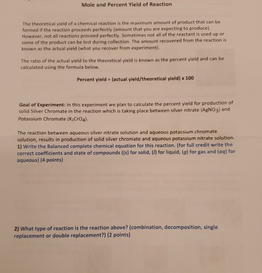 Solved Mole And Percent Yield Of Reaction The Theoretical Chegg Com