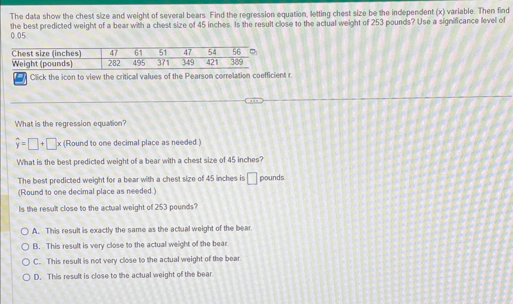 Solved The data show the chest size and weight of several | Chegg.com