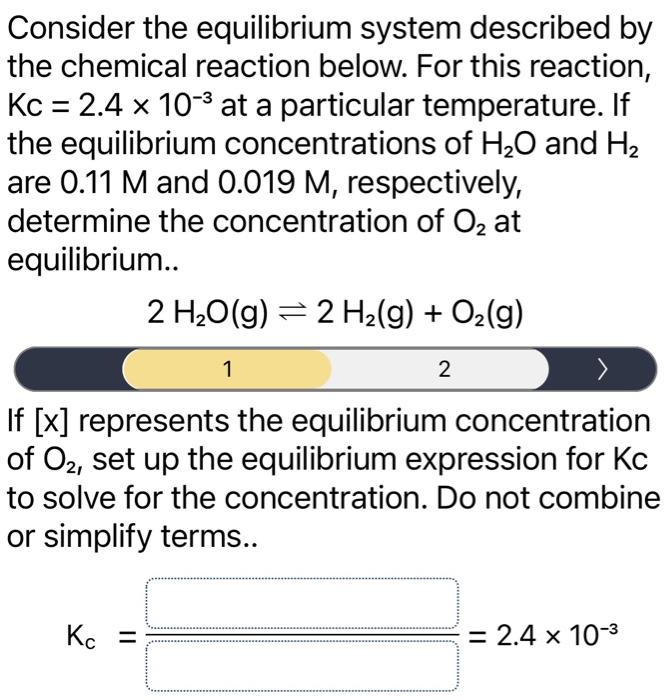 Solved Consider The Equilibrium System Described By The C Chegg Com