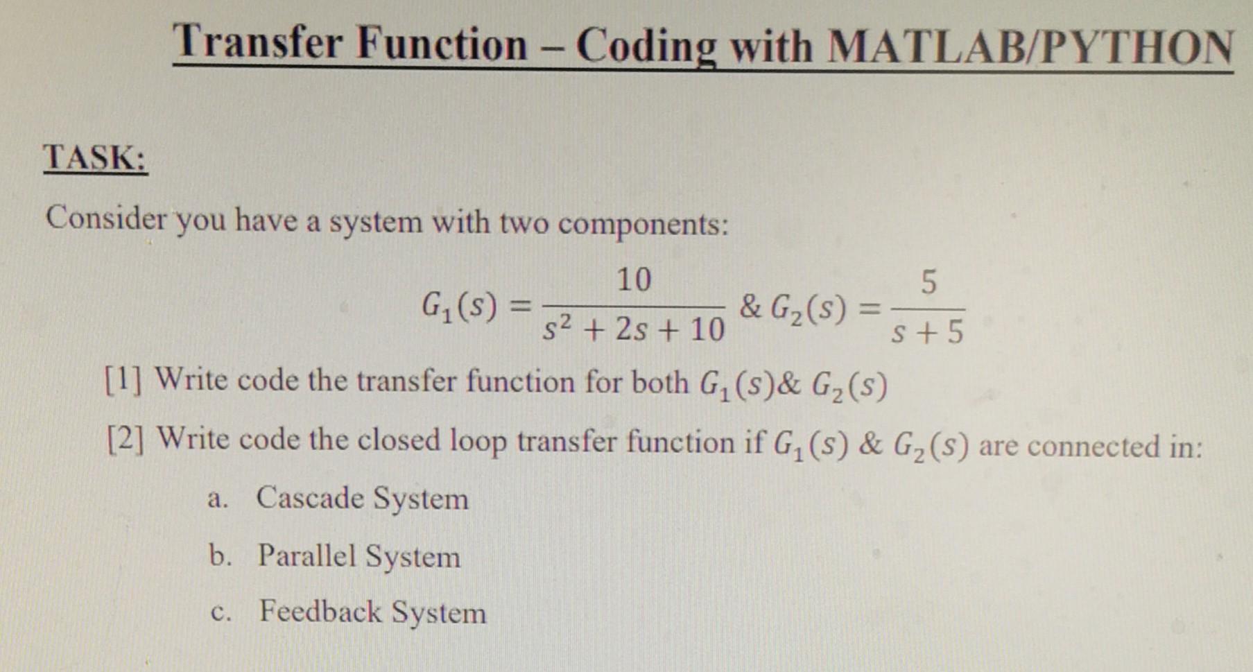 Solved TASK: Consider you have a system with two components: | Chegg.com