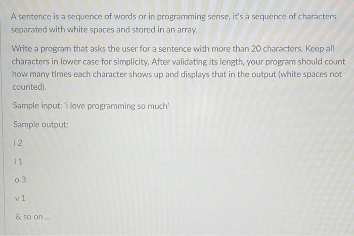 Solved A sentence is a sequence of words or in programming | Chegg.com