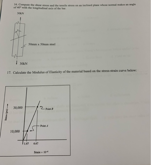 Solved 10. Compute the shear stress and the tensile stress | Chegg.com