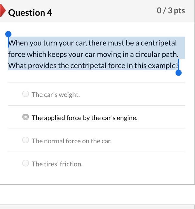 Solved When you turn your car, there must be a centripetal | Chegg.com
