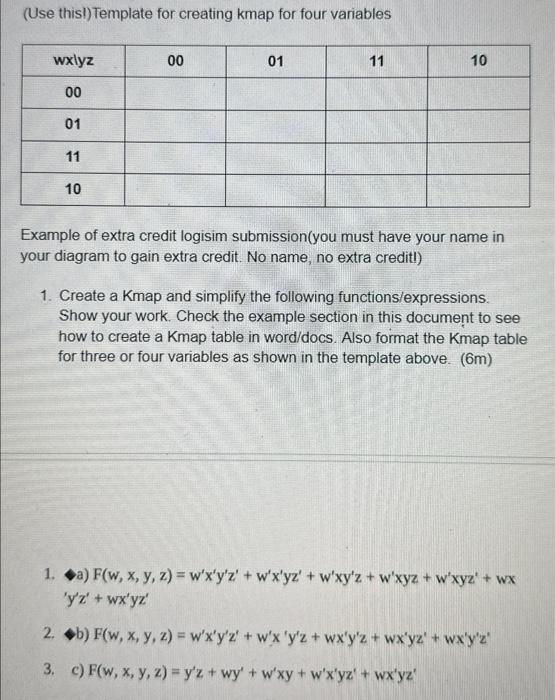 Solved (Use this ) Template for creating kmap for four Chegg com