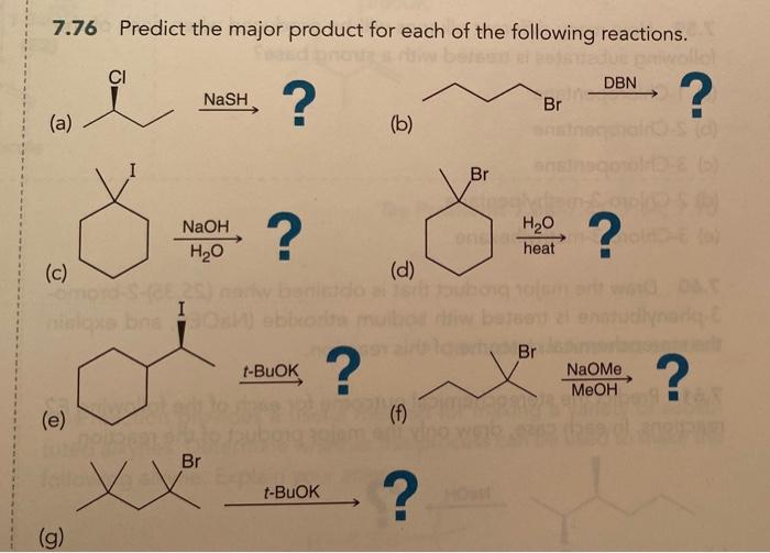 Solved 7.76 Predict The Major Product For Each Of The | Chegg.com