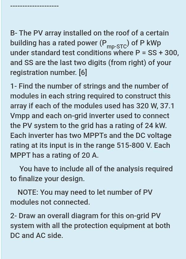 Solved B- The PV array installed on the roof of a certain | Chegg.com