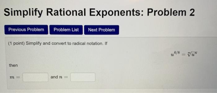 Solved Simplify Rational Exponents: Problem 2 Previous | Chegg.com