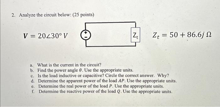 Solved 2. Analyze the circuit below: ( 25 points) | Chegg.com