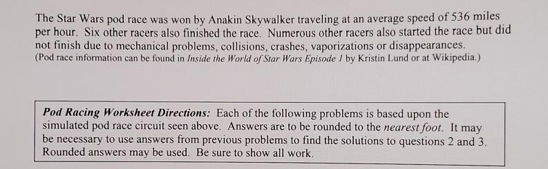 Solved Pod racing is a fictional sport seen in the movie | Chegg.com