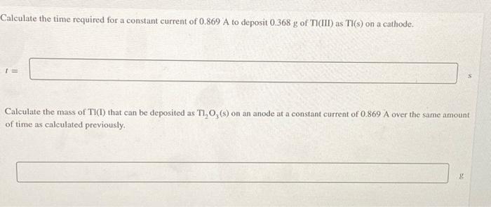 Solved Calculate the time required for a constant current of | Chegg.com