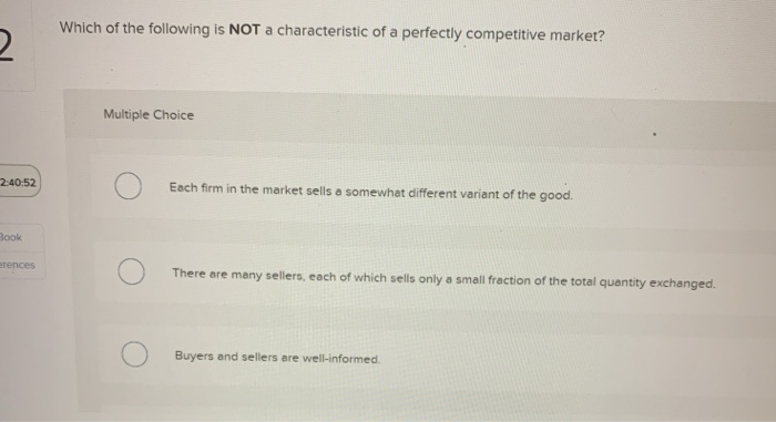 Solved Which of the following is NOT a characteristic of a | Chegg.com