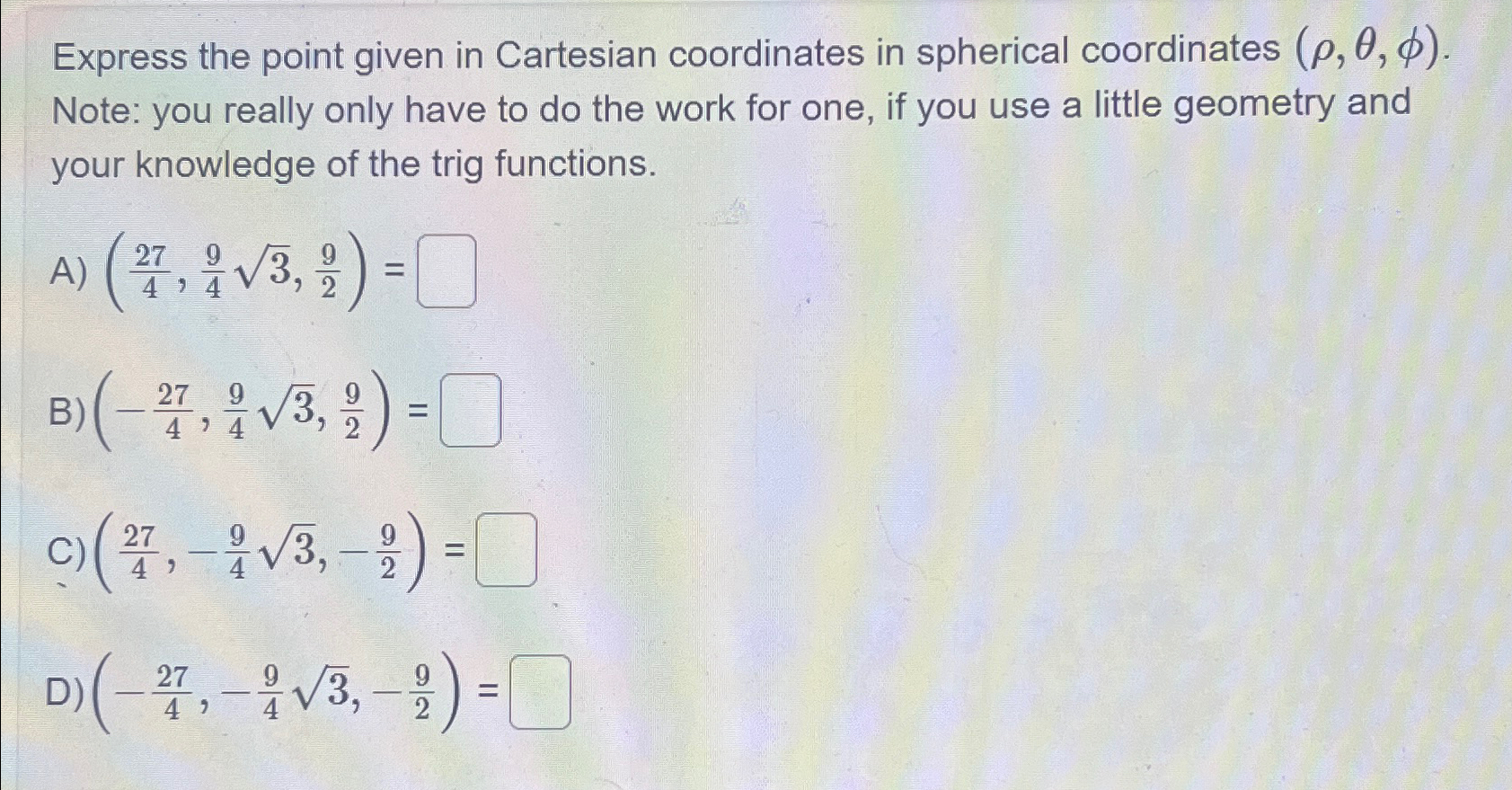 Solved Express the point given in Cartesian coordinates in | Chegg.com